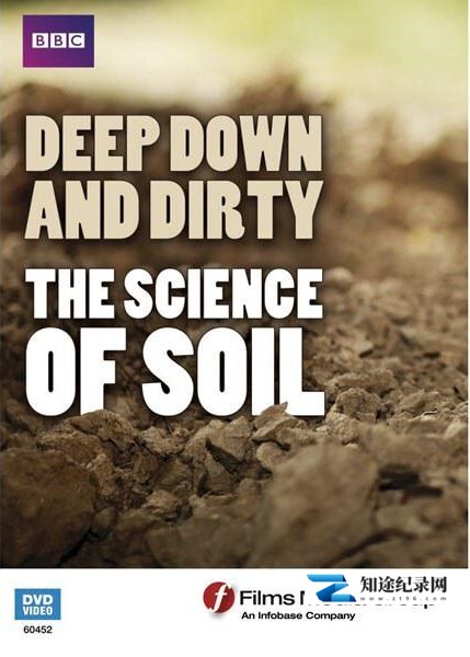 [BBC]土壤科学 Deep Down and Dirty The Science of Soil-知途纪录片网盘资源下载