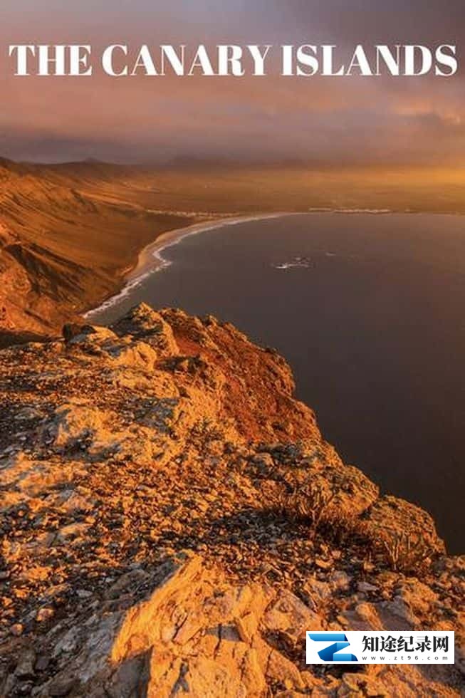 德国纪录片《探索加那利群岛 The Canary Islands 2016》全2集 英语中英双字 无水印纯净版 1080P/MKV/5.15G 加那利群岛-知途纪录片网盘资源下载