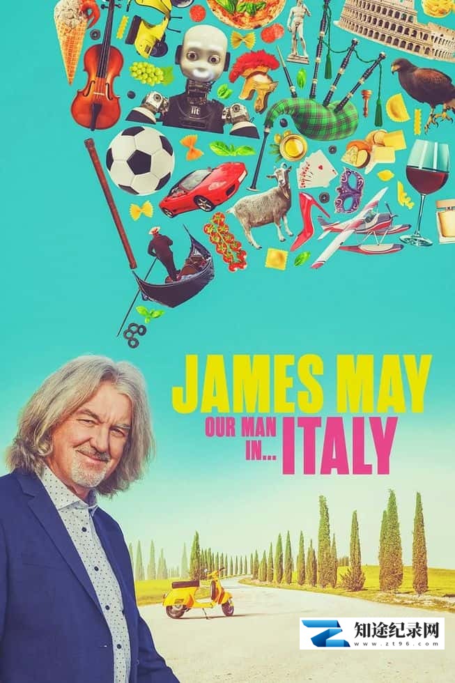 英国纪录片《詹姆斯·梅：人在意大利 James May: Our Man in Italy 2022》第二季全6集 英语多国字幕 无水印纯净版 1080P/MKV/21.4G 旅行纪录片-知途纪录片网盘资源下载