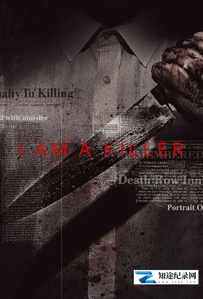 Netflix纪录片《我是杀人犯 I am a Killer 2023》第5-6季全12集 英语多国中字 官方纯净版 1080P/MP4/8.28G 蓄意谋杀犯自述-知途纪录片网盘资源下载