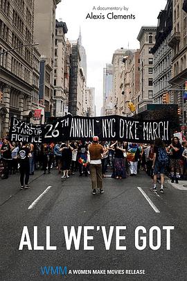 [其他]我们所拥有的一切 All We've Got-知途纪录片网盘资源下载